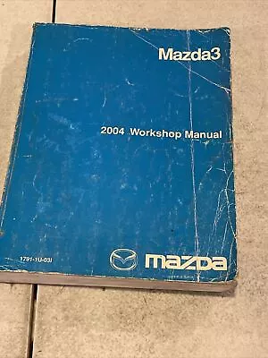 2004 Mazda Mazda3 Workshop Service Manual  • $69.65