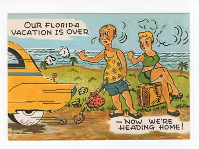 Our Florida Vacation Is Over - Now We're Heading Home  Vintage Postcard Unposted • $4.95