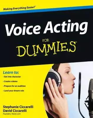 Voice Acting For Dummies - Paperback By Ciccarelli David - ACCEPTABLE • $8.29