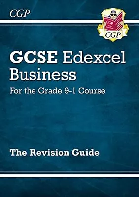 GCSE Business Edexcel Revision Guide - For The Grade 9-1 Course:... By CGP Books • £3.49