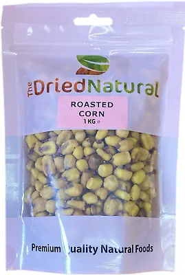 Roasted Corn SALTED 1 KG Toasted Crunchy Salt Kernels - The Dried Natural • £9.89