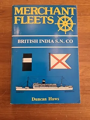Merchant Fleets - British India S.N. Co • £5.50