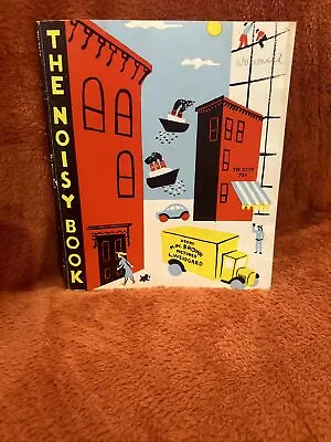 VINTAGE:  THE NOISY BOOK By Margaret Wise Brown 1972 Edition • $9.99