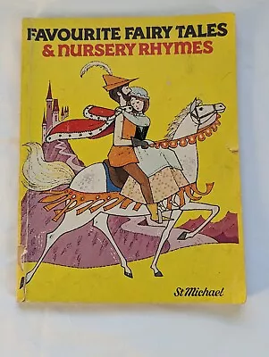 Vintage FAVOURITE FAIRY TALES & NURSERY RHYMES BOOK 1983 Purnell Marks Spencer • $6.49