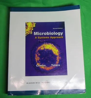 Microbiology A Systems Approach - Paperback By Cowan Talaro - GOOD • $25