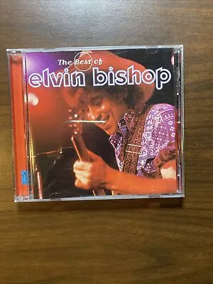 ELVIN BISHOP - The Best Of - Country Blue-Eyed Soul Rock Music CD- In Mint Cond. • $8.79