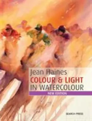 $12.94 • Buy Jean Haines Colour & Light In Watercolour  Paperback Book Good Condition