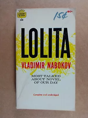 Vladimir Nabokov LOLITA 1959 Crest Giant 2nd Printing Vintage Paperback • $9.40