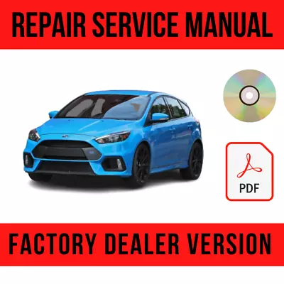 $13.49 • Buy Ford Focus RS ST RST RSIII MK III MK3 2010-2018 Factory Repair Manual