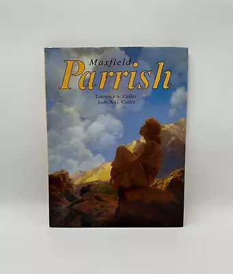 Maxfield Parrish Laurence S Cutler Judy Cutler 1999 Hardcover Book • $8.99