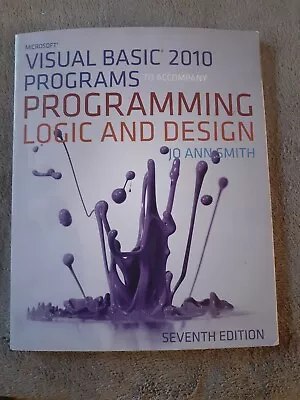 Microsoft® Visual Basic® Programs To Accompany Programming Logic And Design By J • $10