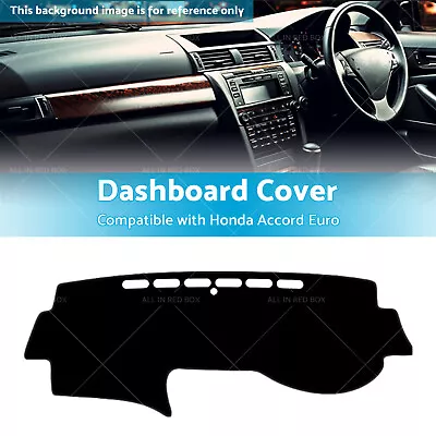 Dash Mat Cover Suitable For Honda Accord Euro [CL9] No Sat Nav 03-08 Shevron • $56.59