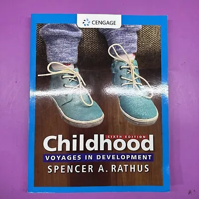 Childhood : Voyages In Development By Spencer A. Rathus (2016 Trade Paperback • $10