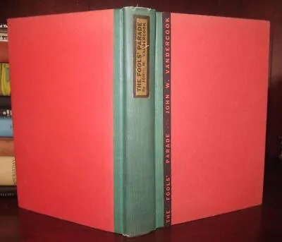 Vandercook John W. THE FOOLS' PARADE  1st Edition 1st Printing • $60.95