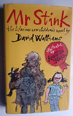 David Walliams.Mr Stink.First Edition.Hardback 1/1.2009.Scarce.Quentin Blake • £20