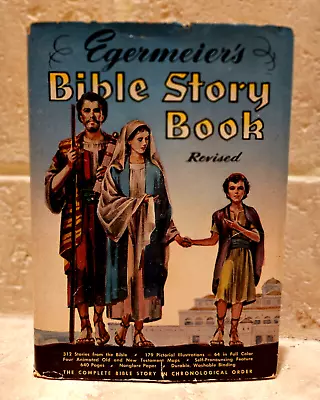 Vintage Egermeier's Bible Story Book 1955 Illustrated Pages For Young And Old • $10