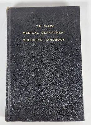 Medical Department Soldiers Handbook War Department Manual HC 1941 • $20