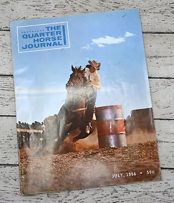 The Quarter Horse Journal July 1966 - Kansas Futurity • $7