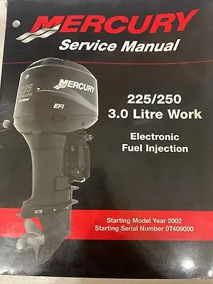 Mercury  225/250 3.0 Litre Work EFI Service Manual 90-884294 • $29
