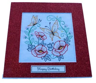 Complete Handmade Machine Embroidery Birthday Card  Butterflies And Poppys • £3.50