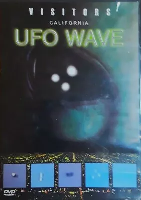 VISITORS California UFO WAVE (DVD) 2004 • $39