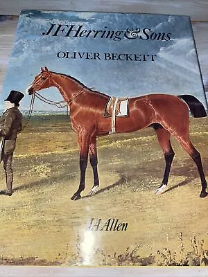 J. F. Herring And Sons 0851313353 Oliver Beckett Very Good Book • £74