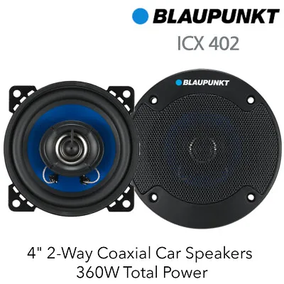 Blaupunkt ICX402 - 4  100MM 2-Way Coaxial Car Speakers 360W Total Power  • £33.24