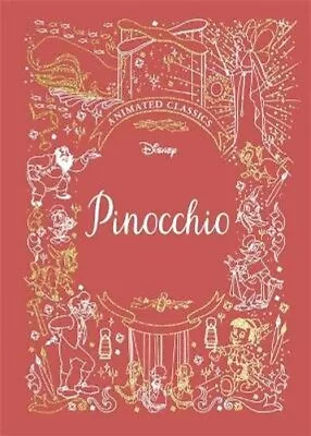 £10.99 • Buy Pinocchio (Disney Animated Classics) A Deluxe Gift Book Of The ... 9781787415461