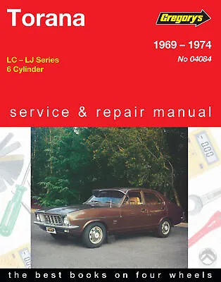 $65 • Buy Holden Torana LC, LJ 1969-1974 Gregorys Repair Manual