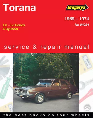 $65 • Buy Holden Torana LC, LJ 1969-1974 Gregorys Service & Repair Manual