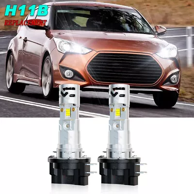 H11B LED Headlight Bulbs For Hyundai Veloster 2012-2015 Low Beam Kit 6000k White • $33.88