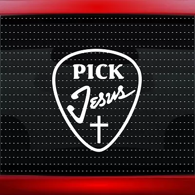 Pick Jesus Worship Guitar Christian Car Decal Window Vinyl Sticker (20 COLORS!) • $4.99