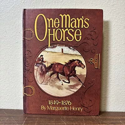 One Man’s Horse 1st Ed. By Marguerite Henry • $29.74