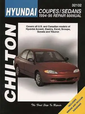 Repair Manual Chilton 32102 For Hyundai Accent  Elantra Excel Sonata Tiburon • $23.95