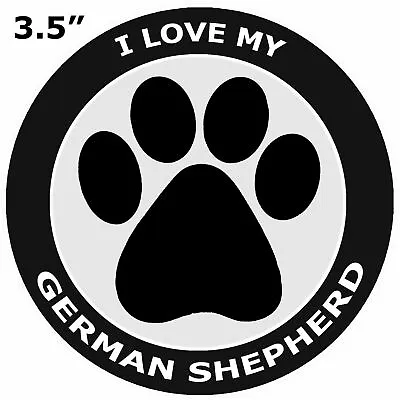 I Love My German Shepherd Dog Paw - Car Truck Window Bumper Sticker Decal Canine • $3.50