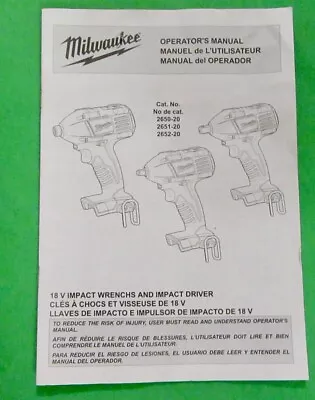 Milwaukee 2650-20 / 2651-20 / 2652-20  18V Impact Wrenches Operator's Manual • $6.50