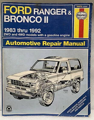 Haynes 36070 Repair Manual For Ford Ranger & Bronco II 2WD 4WD 1983 - 1992 • $14.99