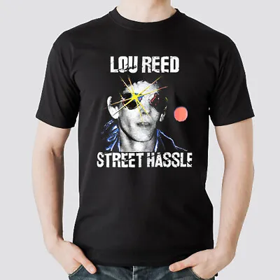 838 VTG Street Hassle LOU REED Shirt Classic Black Unisex • $16.99