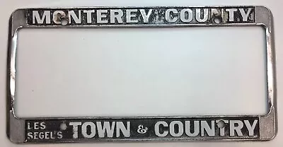 Rare (monterey County Ca.)town & Country Les Segel’s-license Plate Frame-vintage • $38.88