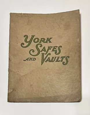 Rare Vintage 1937 1938 York Safe & Vault Brochure Catalog Price List Parts Book • $19.99