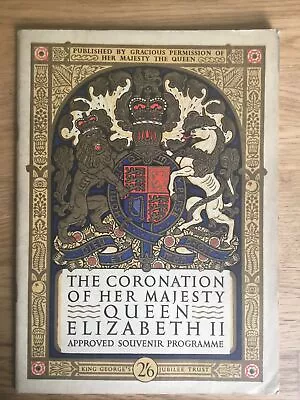 Original Coronation Her Majesty Queen Elizabeth II Approved Souvenir Programme • £40