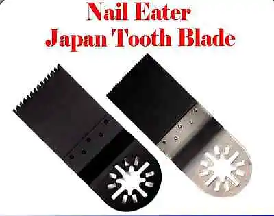 Nail Eater Japan Tooth Oscillating Multi Tool Saw Blade For Fein Craftsman Bosch • $7.95