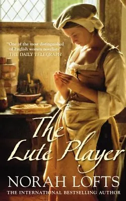 £2.46 • Buy The Lute Player By Norah Lofts