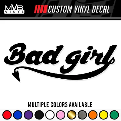 Bad Girl Vinyl Decal Window Sticker | JDM Devil 490 • $12.99