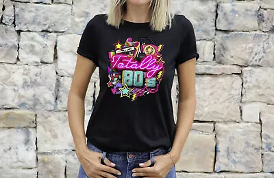 80s Fancy Dress Costume TShirt For Women Retro Totally The 1980s Weekend Party • £11.99