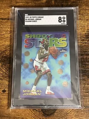 1997-98 Topps Chrome  Season’s Best  #6 Michael Jordan SGC 8 (NM-MT) *Bulls  NEW • $34