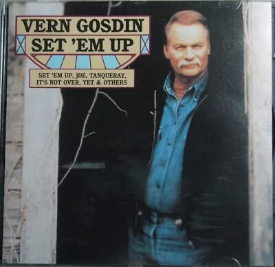 Set 'Em Up By Vern Gosdin (CD Dec-1995 Sony Music Distribution) • $16.75