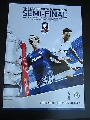 Tottenham Hotspur V Chelsea - FA Cup Semi-Final @ Wembley - 15th April 2012 • £2.50