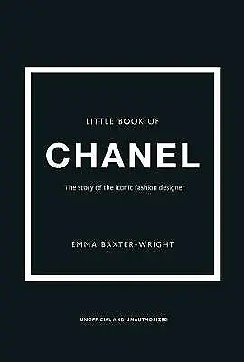 Little Book Of Chanel By Emma Baxter-Wright (Hardcover 2017) • £12.60