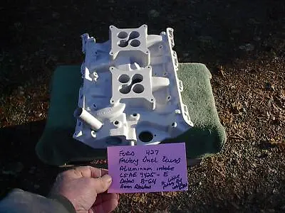 Ford FE  C5AE 9425 E  427  Factory Duel Quad Intake Aluminum Intake Manifold   • $2299.99